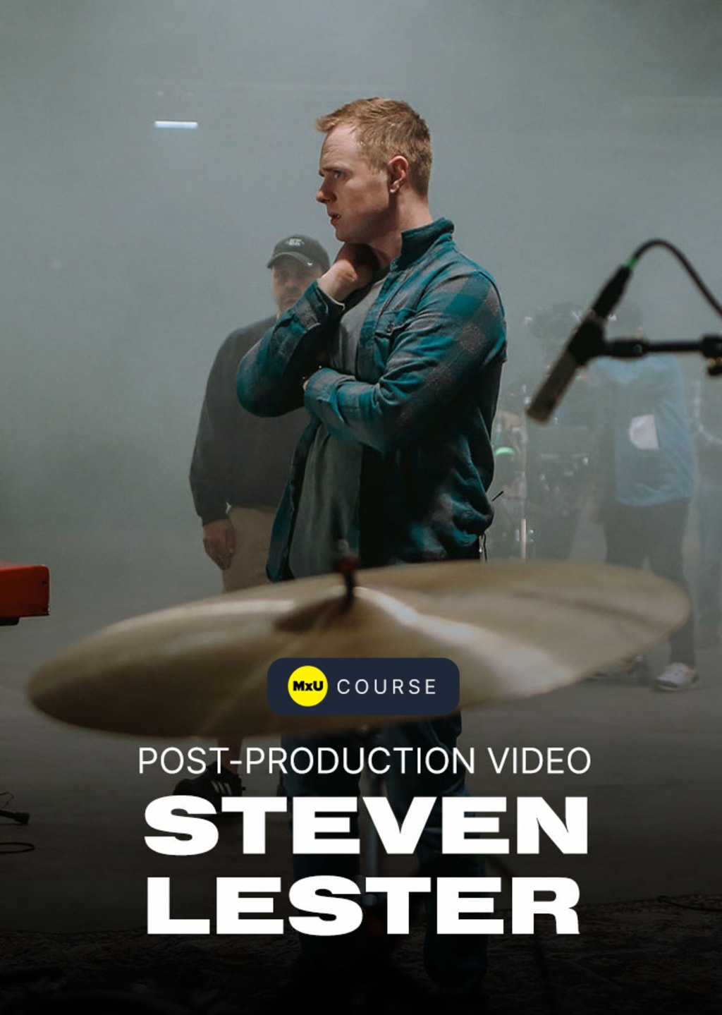 Post-production Video with Steven Lester