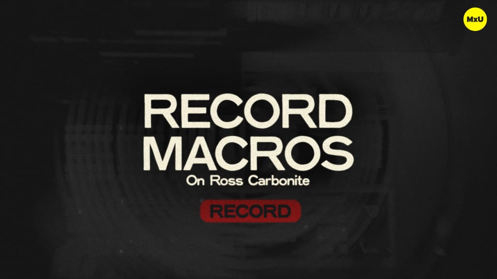 Record Macros on Ross Carbonite