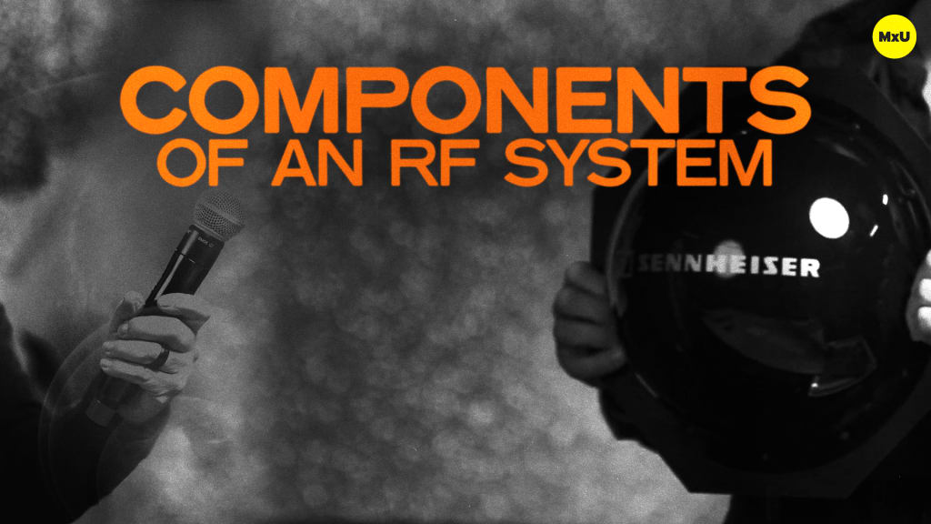 Components of an RF System