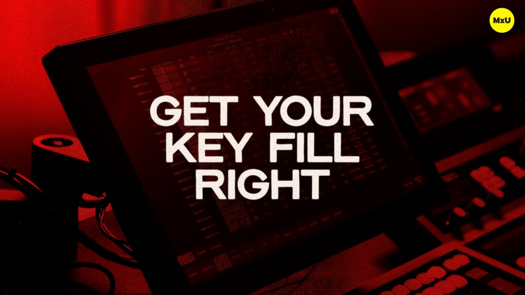 Setting up Key Fill Correctly in Your Switcher