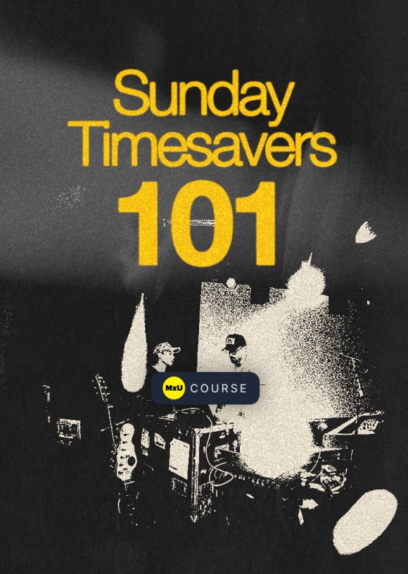 Sunday Timesavers 101