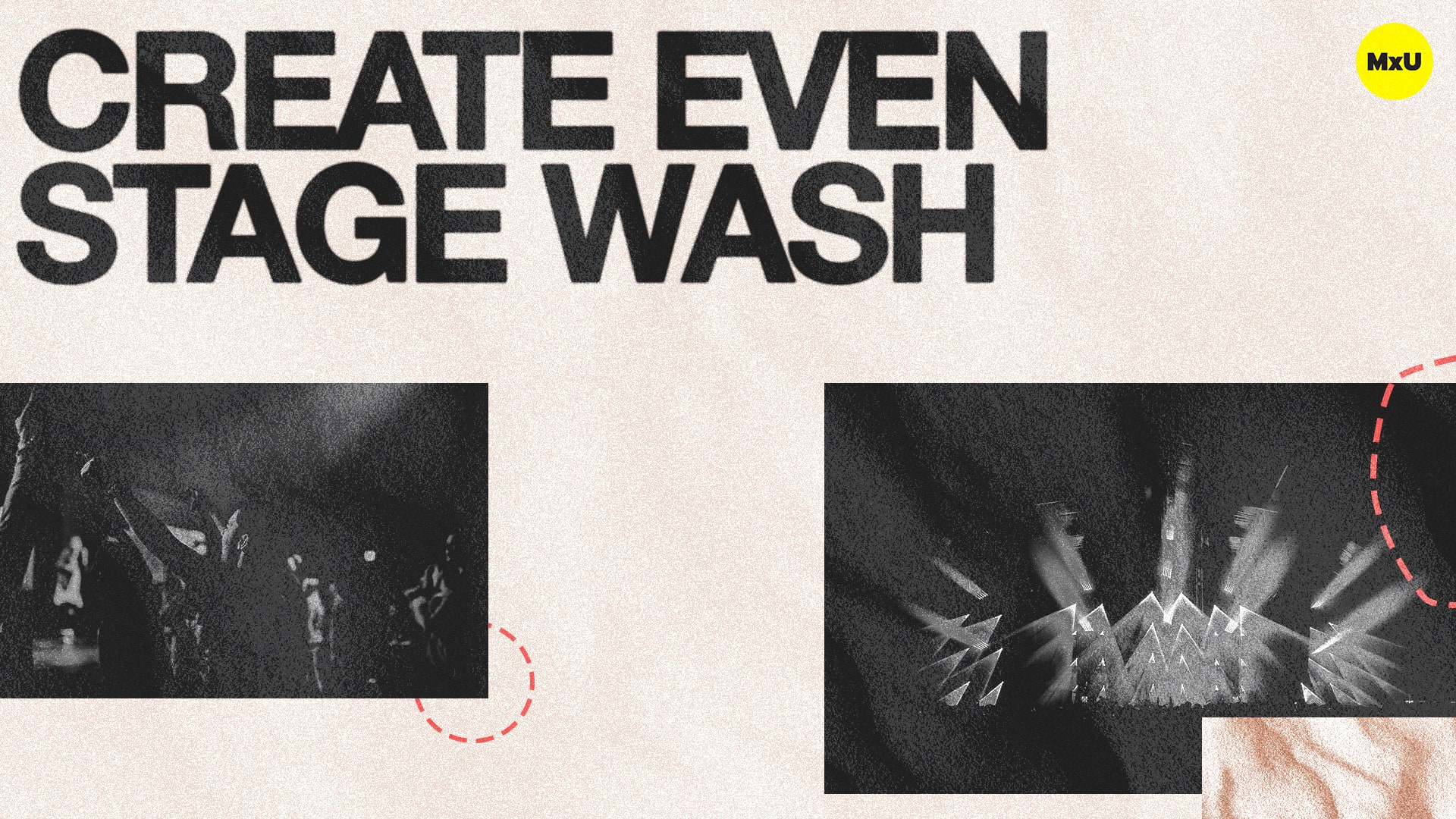 Creating Even Stage Wash