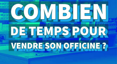 Combien de temps pour vendre sa pharmacie sur Ouipharma ? 