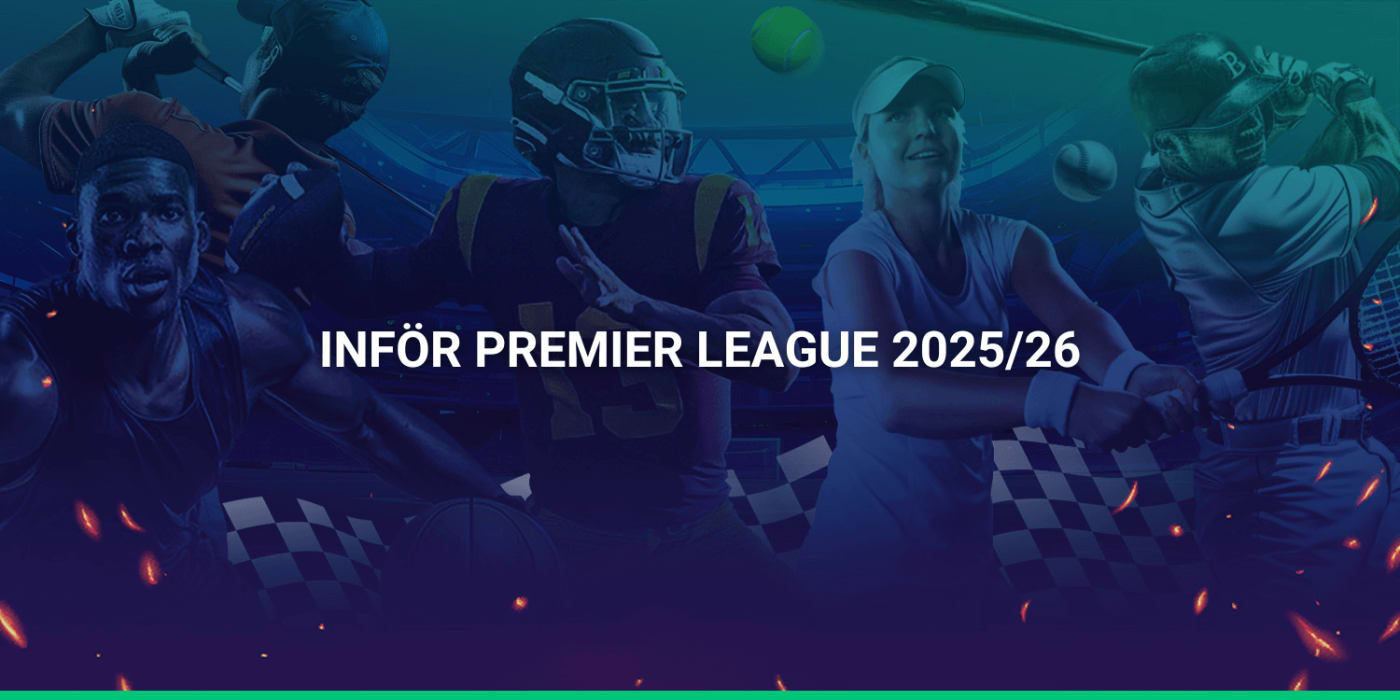 Inför premiäromgången av Premier League 25/26
