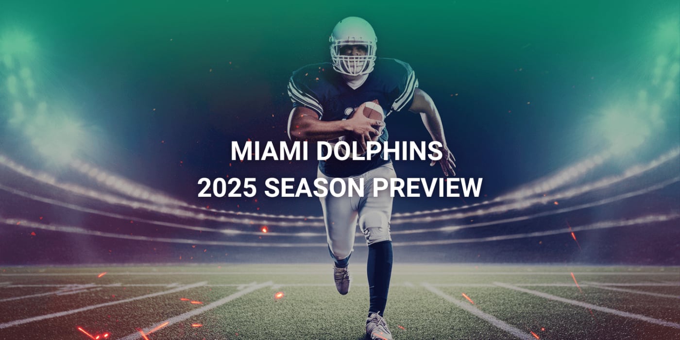 Miami Dolphins 2025 Season Preview: Star Players, Key Matchups & Where to Watch