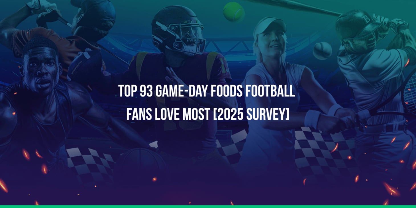 Top 93 Game-Day Foods Football Fans Love Most [2025 Survey]