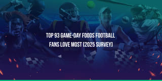 Top 93 Game-Day Foods Football Fans Love Most [2025 Survey]