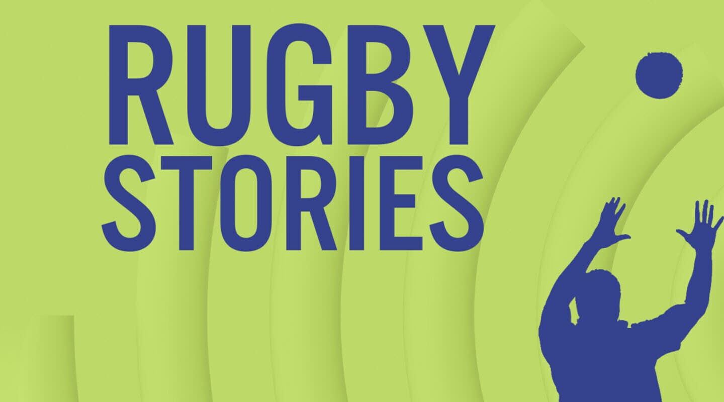 Rugby Stories | BT Sport Pods | Podcasts