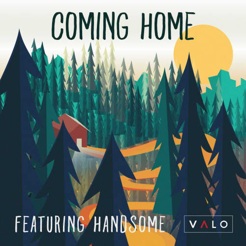 Coming Home - Featuring Handsome