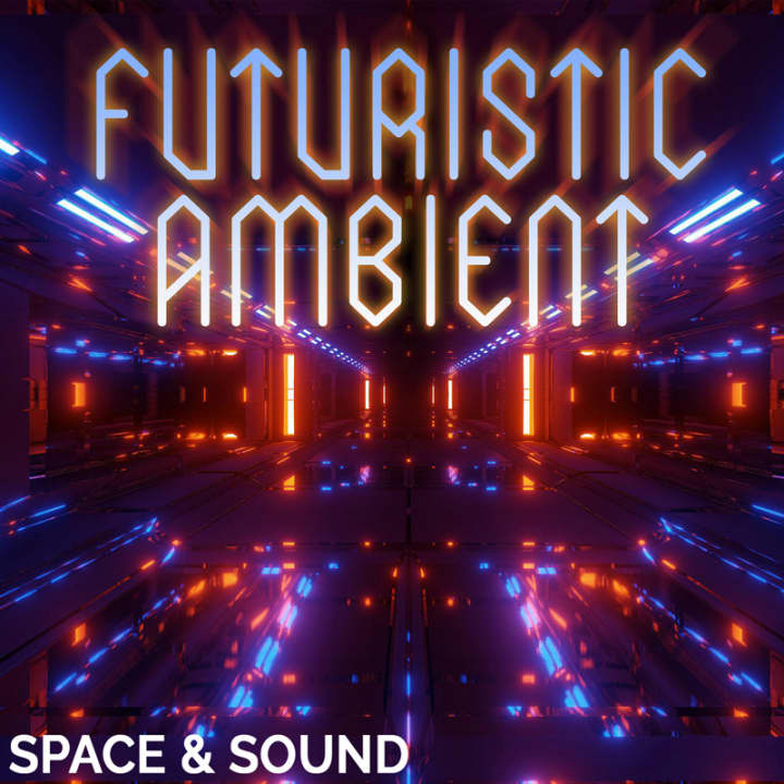 Futuristic Ambient