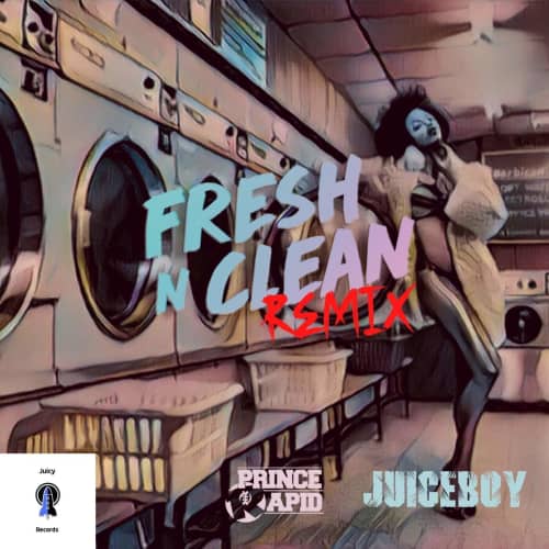 Fresh n Clean (Juiceboy Remix) (Instrumental)