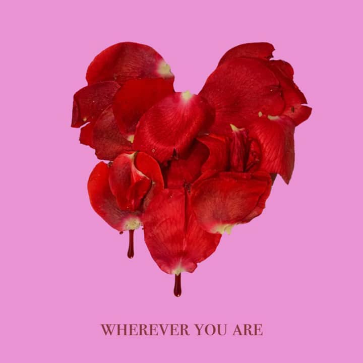 wherever you are (Ft. Maty Noyes)