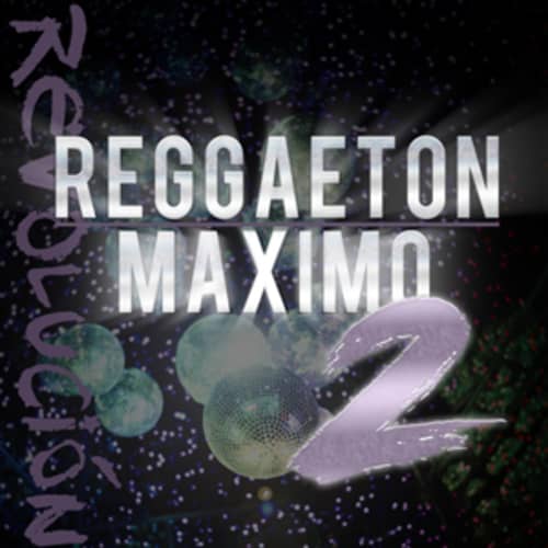 Reggaeton Maximo 2