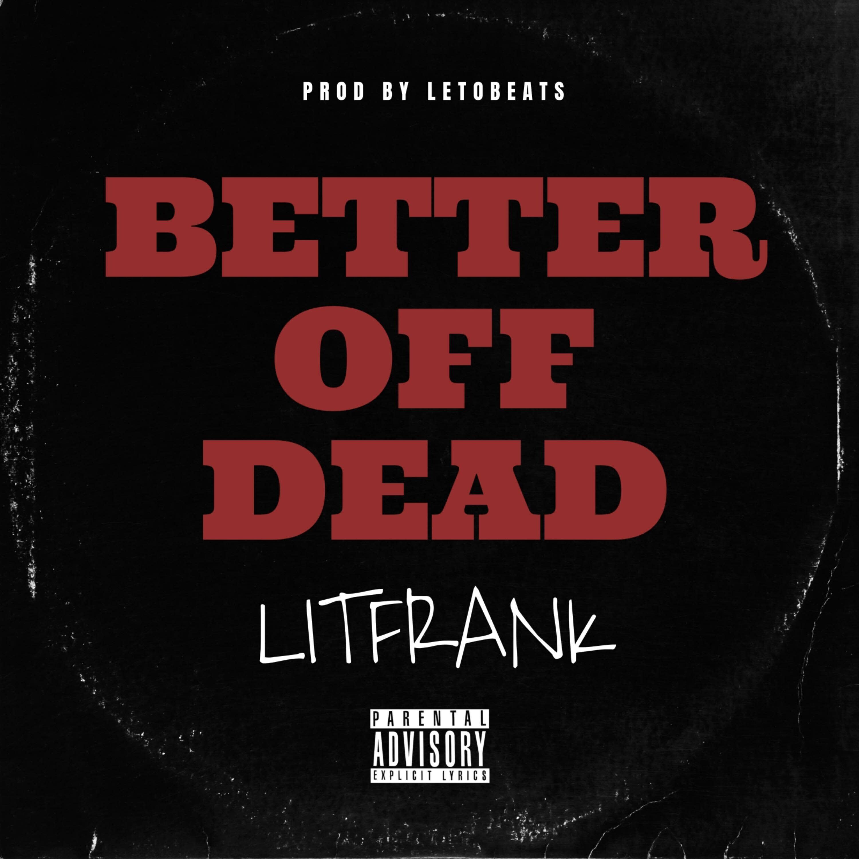 Better Off Dead (Instrumental)