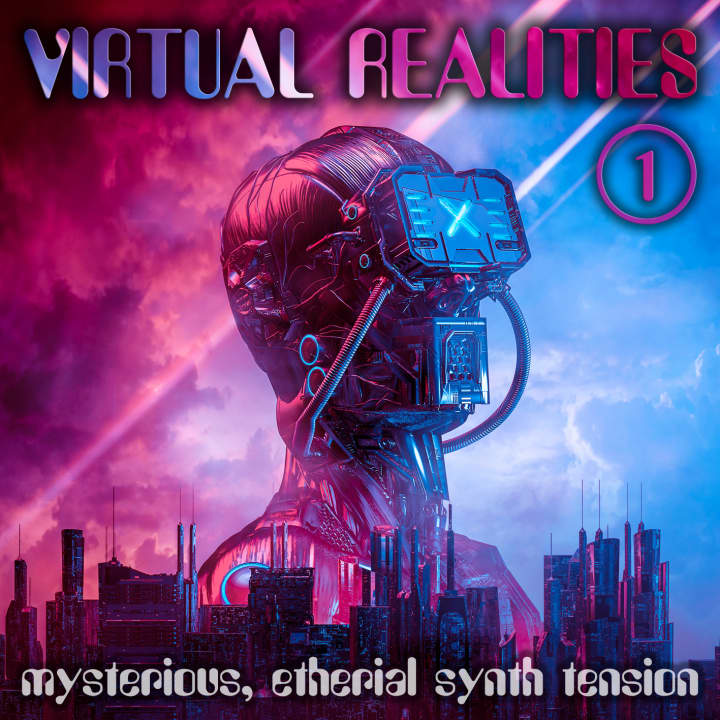 Virtual Realities 1 - Mysterious, Ethereal Synth Tension