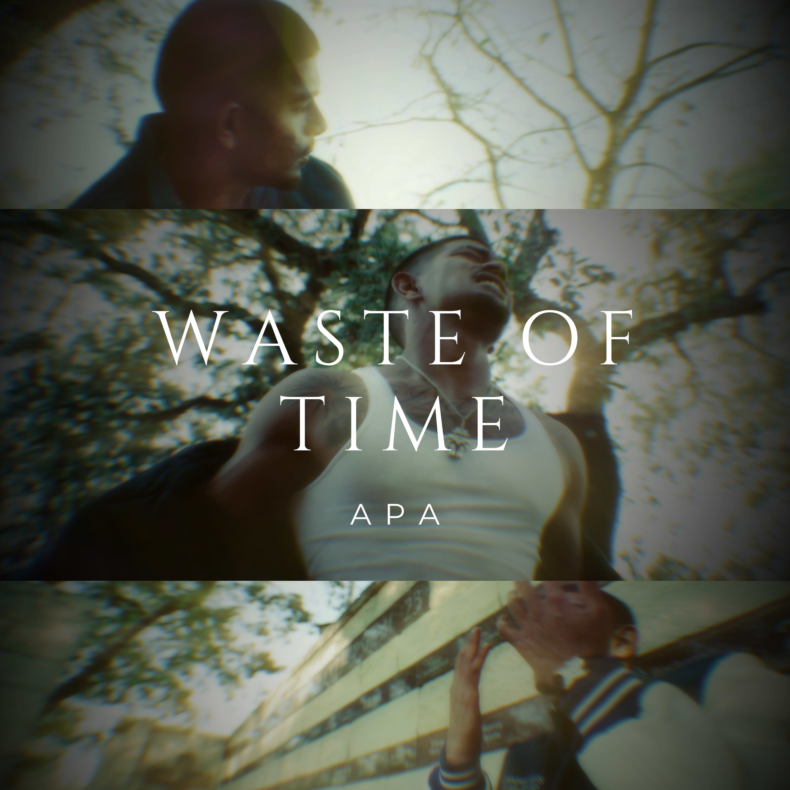 WASTE OF TIME