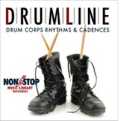 Drumline 1 - Tribal, Military and Collegiate Rhythms & Cadences