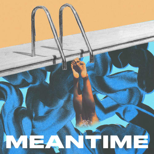 Meantime - Single