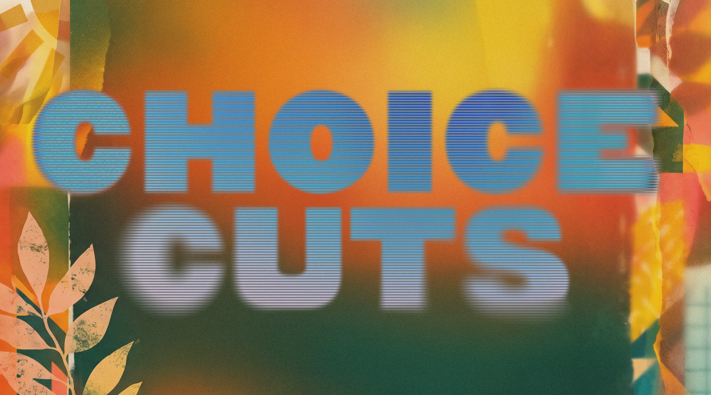 August '26 Choice Cuts