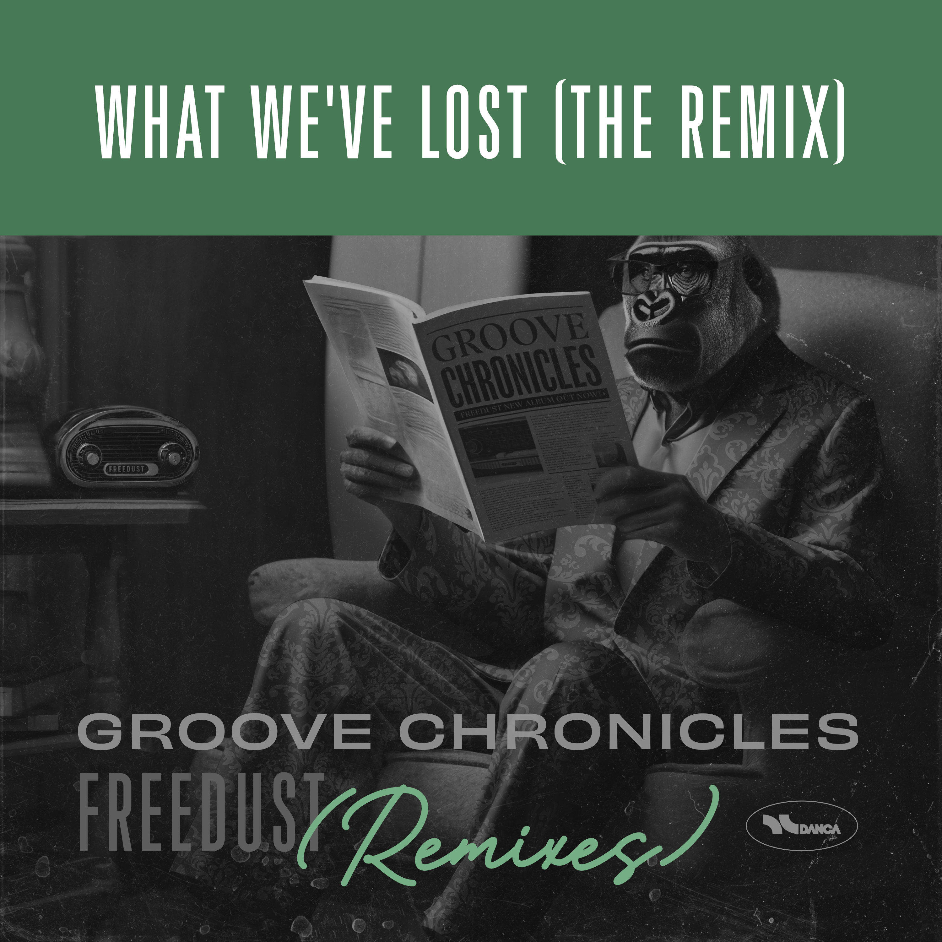 What We&#39;ve Lost (The Remix)