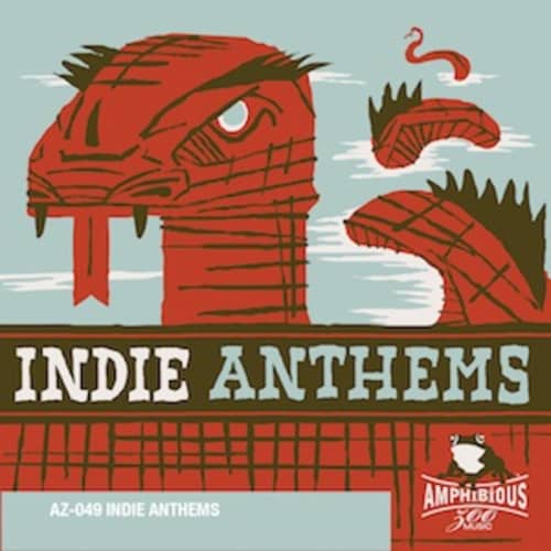 Indie Anthems 1