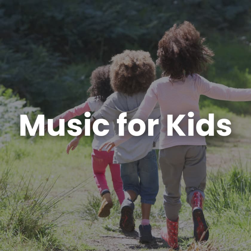 Music for Kids