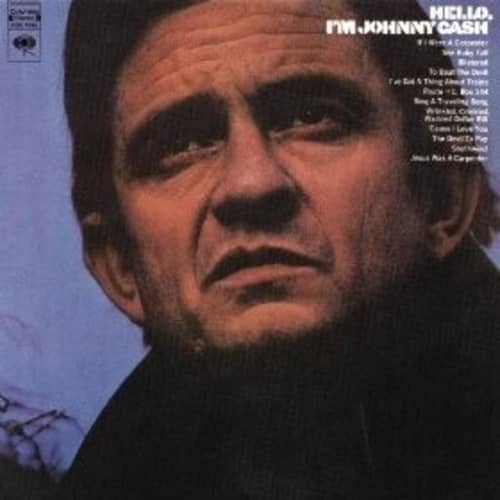 Hello I&#39;m Johnny Cash