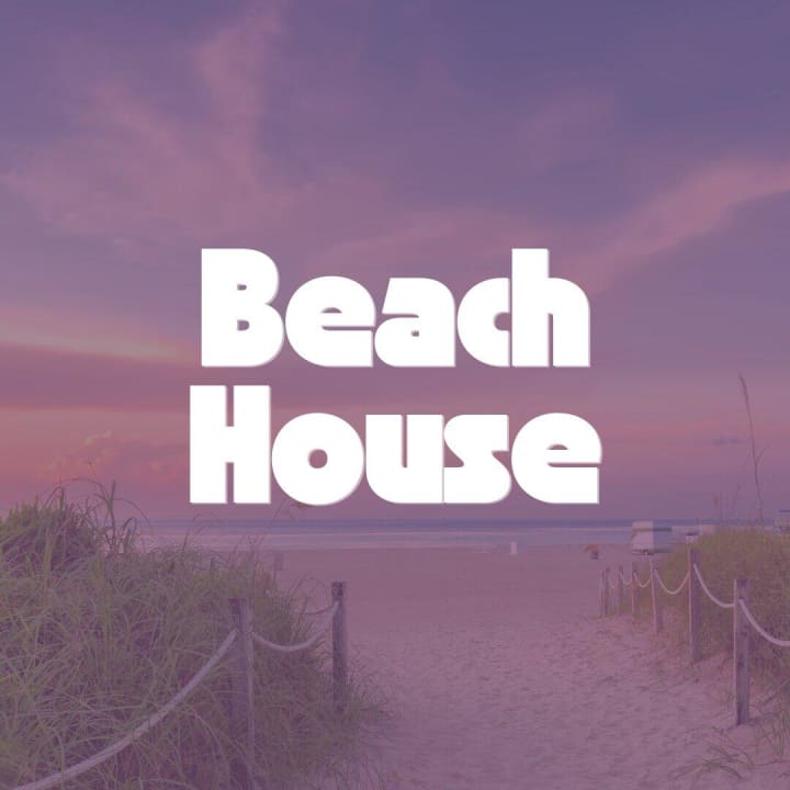 Beach House