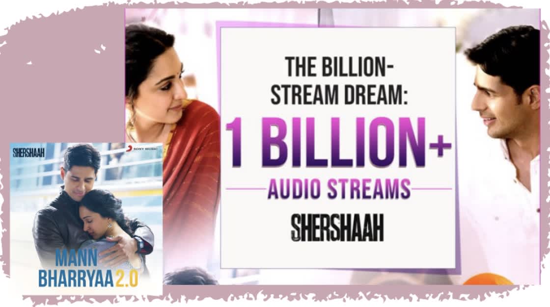 Soundtrack from the film Shershaah passes 1B+ streams