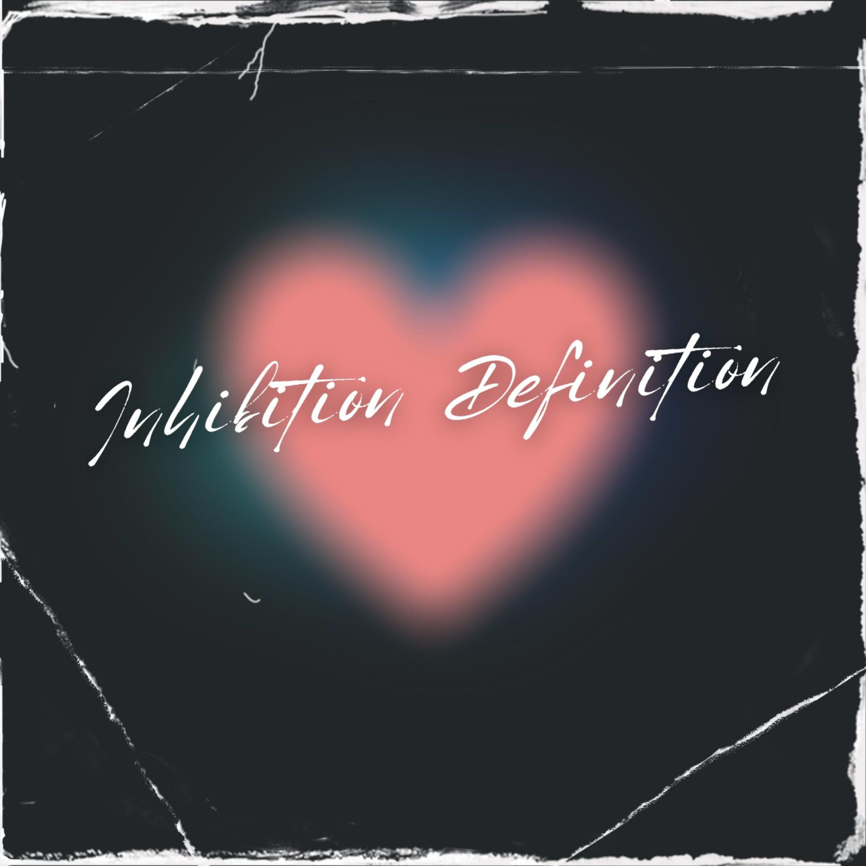 Inhibition Definition (Instrumental)