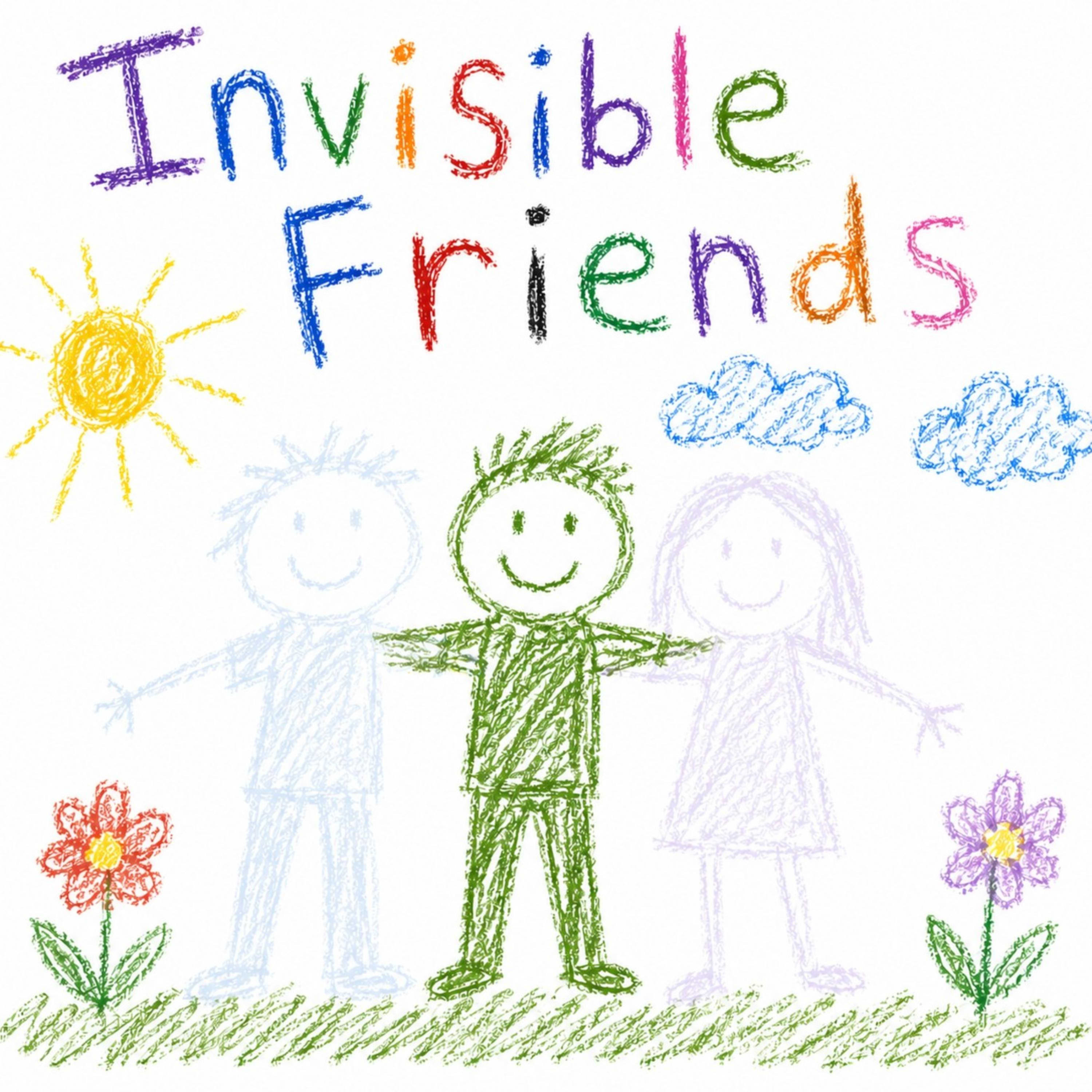 Invisible Friends
