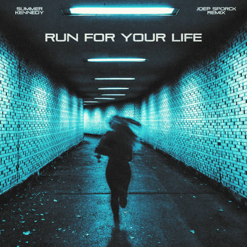 Run for Your Life (Joep Sporck Remix) - Single