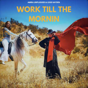 Work Till The Mornin&#39;