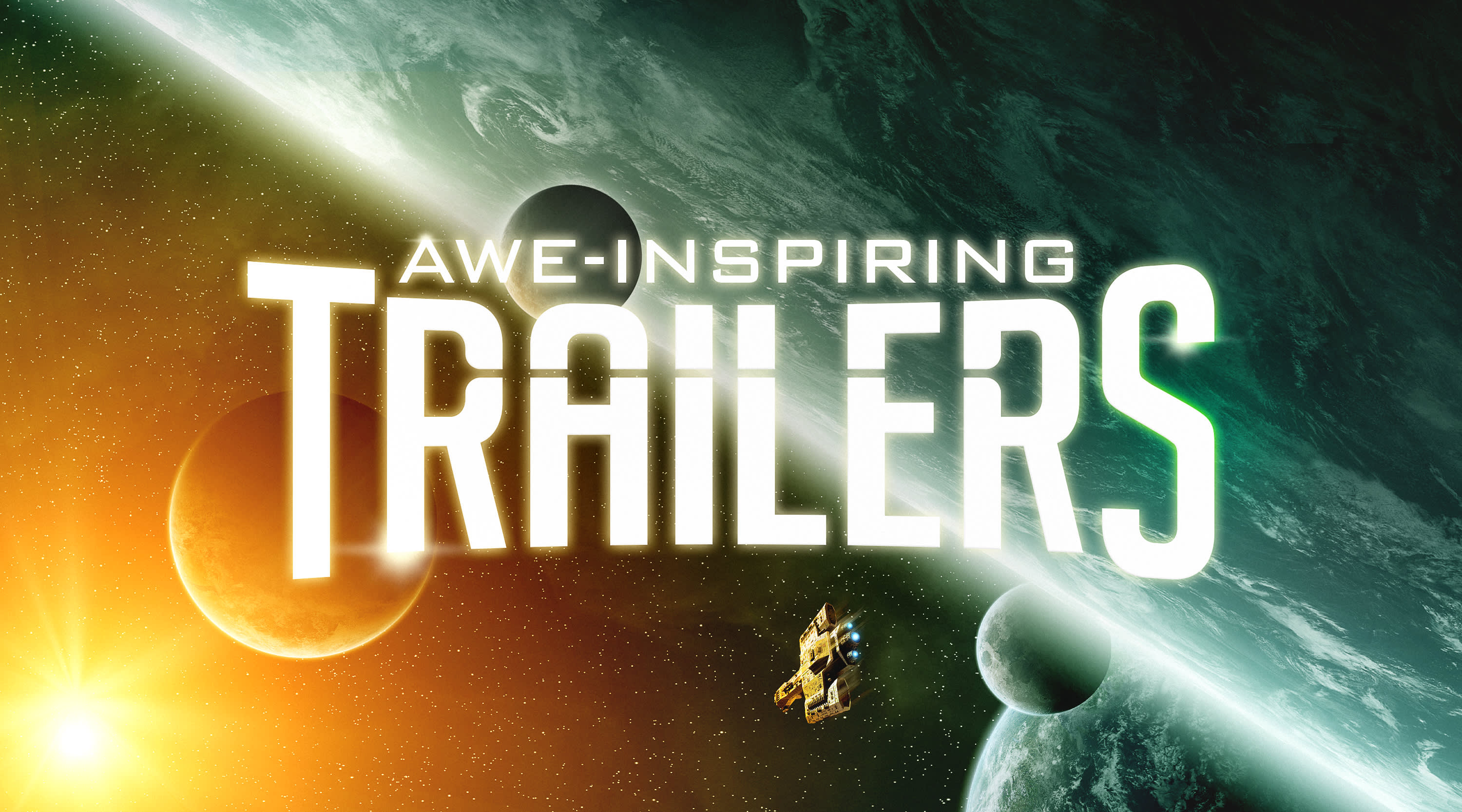 Awe-Inspiring Trailers