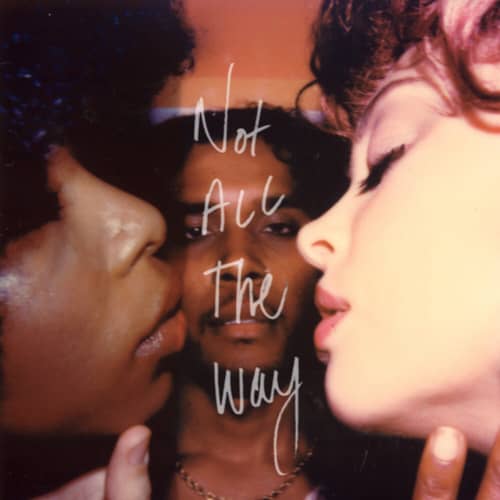 Not All the Way - Single