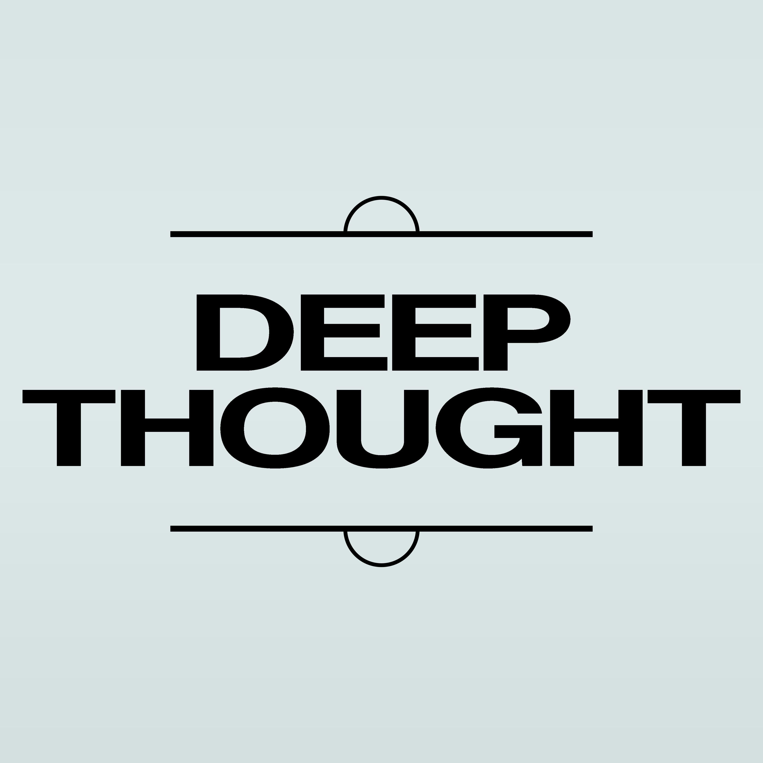 Deep Thought