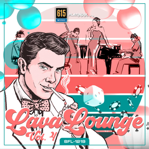 Lava Lounge Vol. 4