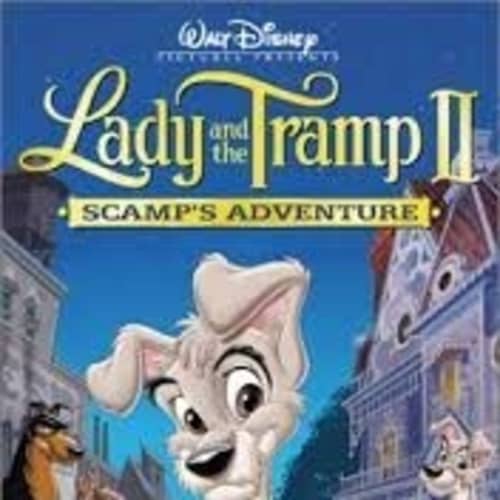 Lady and the Tramp II (Original Sound Track)