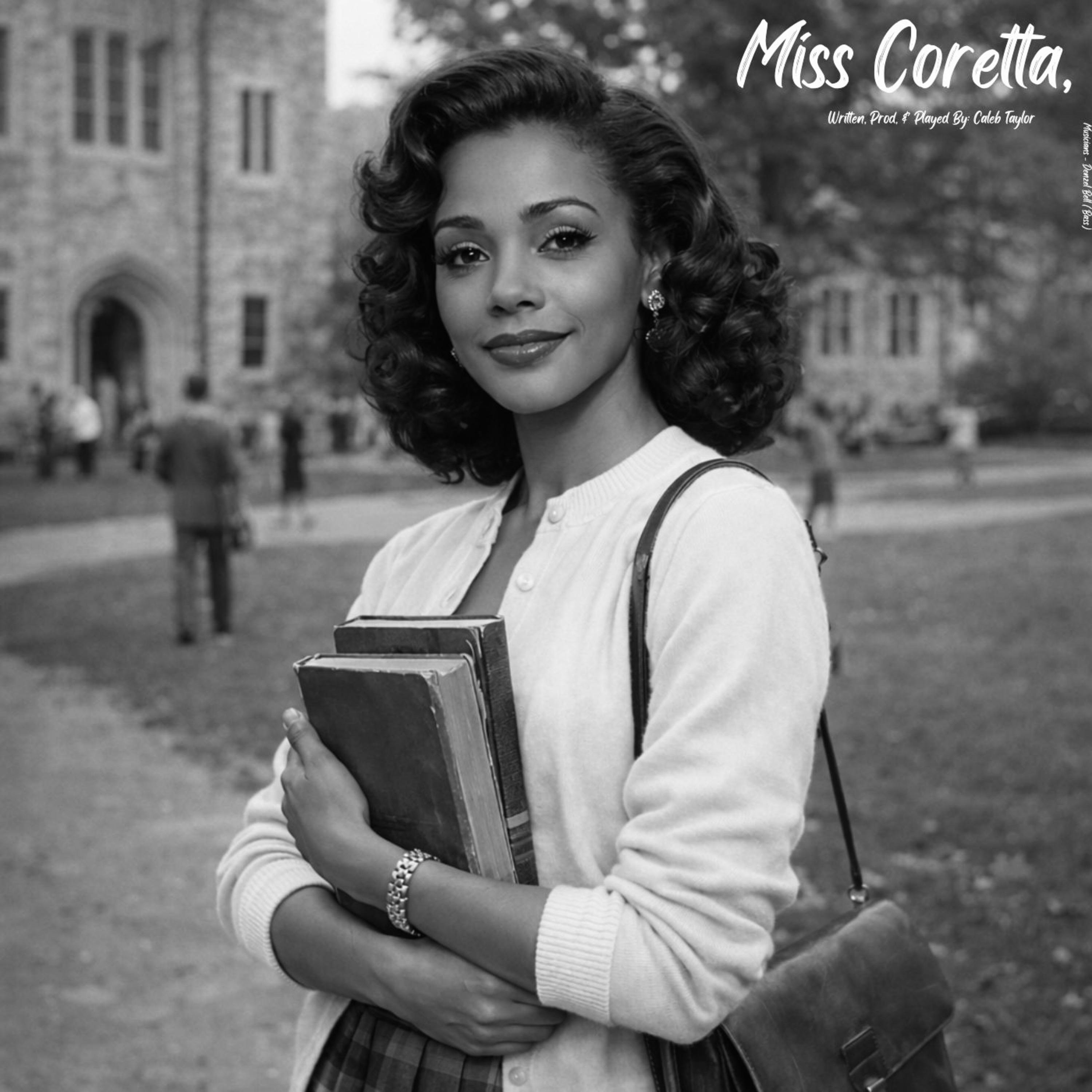 Miss Coretta,
