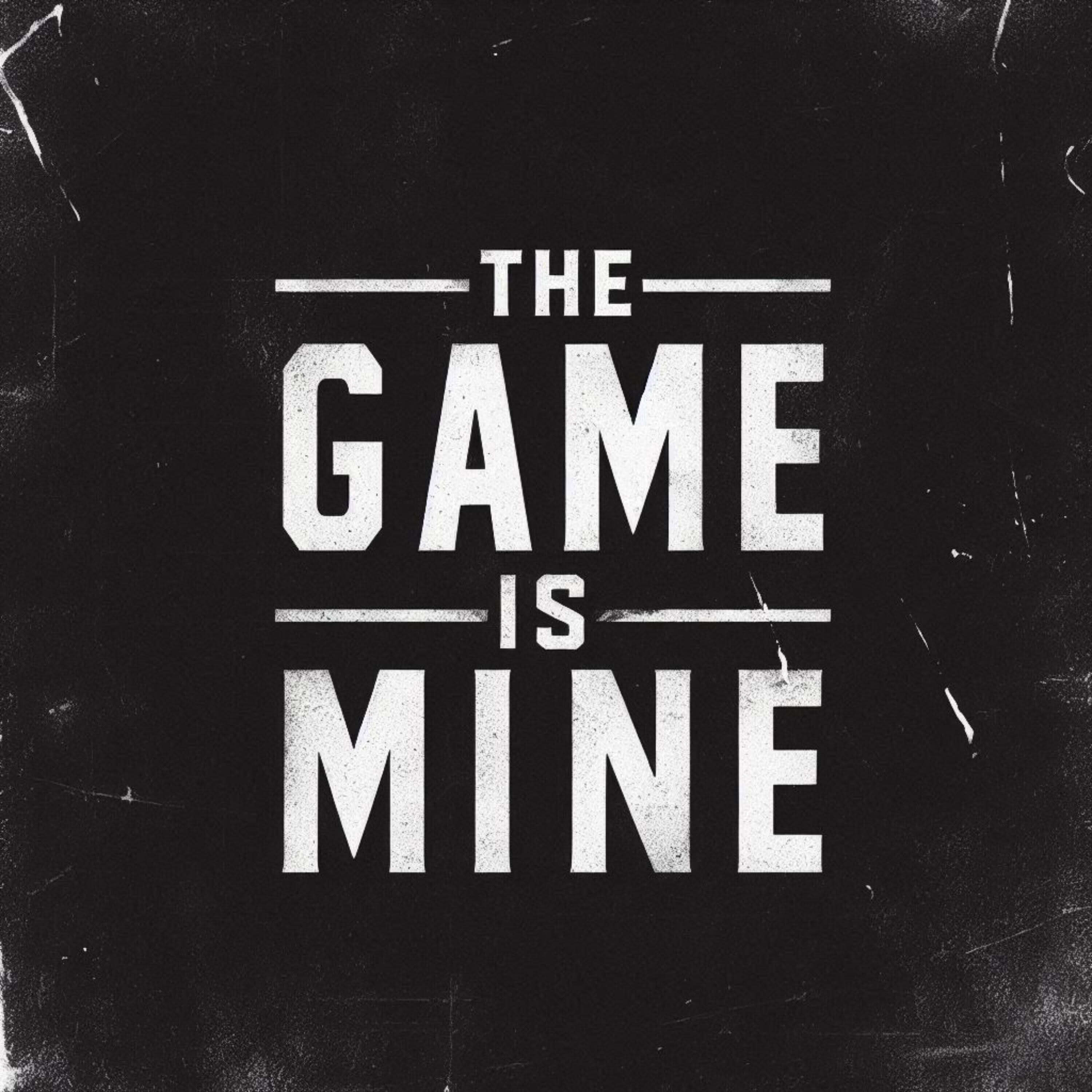 The Game Is Mine (Instrumental)