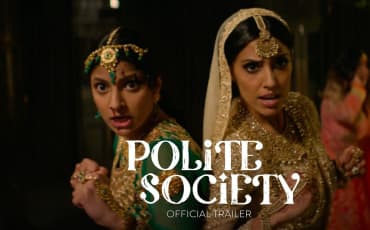 Polite Society - Official Trailer
