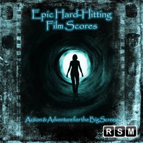 Epic Hard-Hitting Film Scores