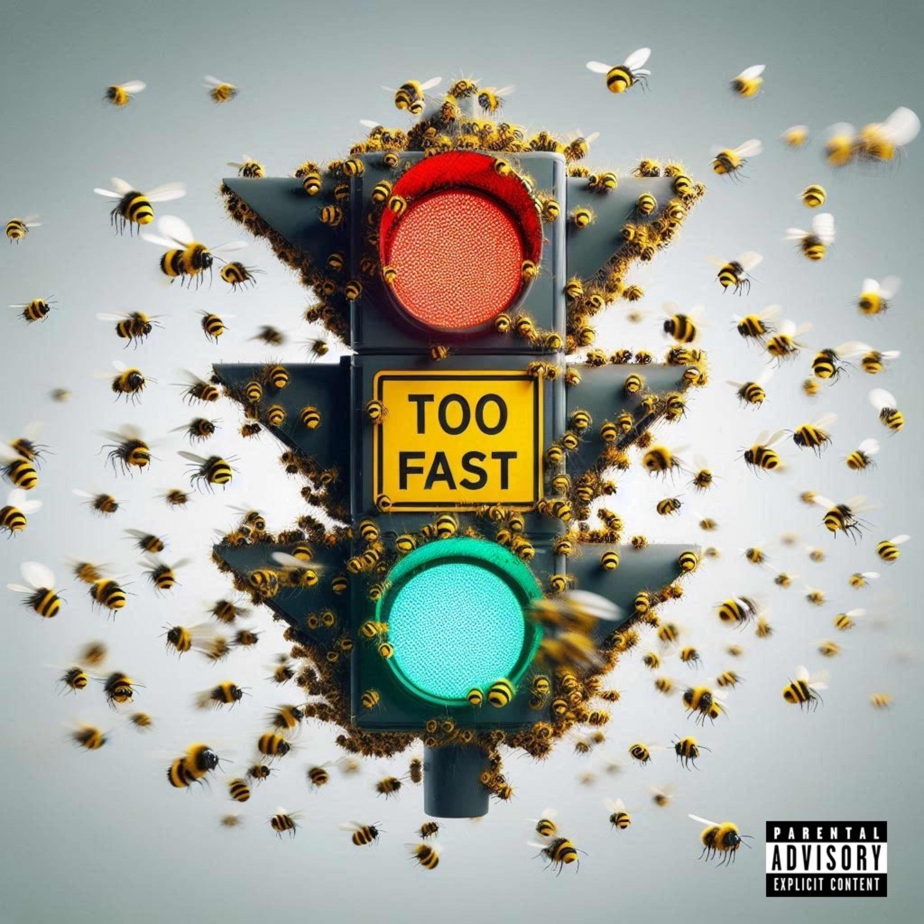 Too Fast