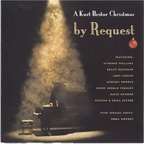 Kurt Bestor Christmas - By Request