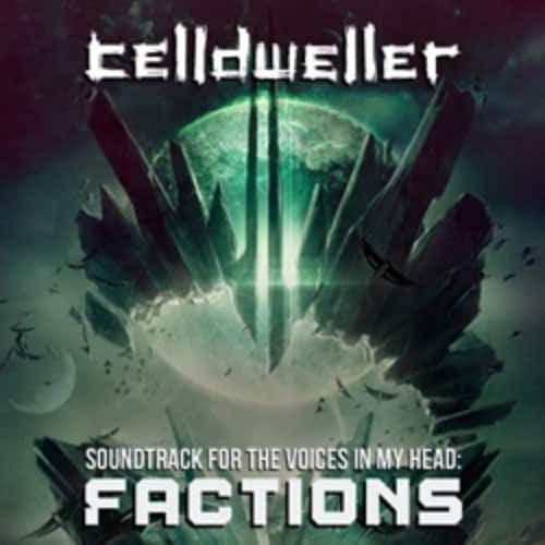 Soundtrack For The Voices In My Head: Factions