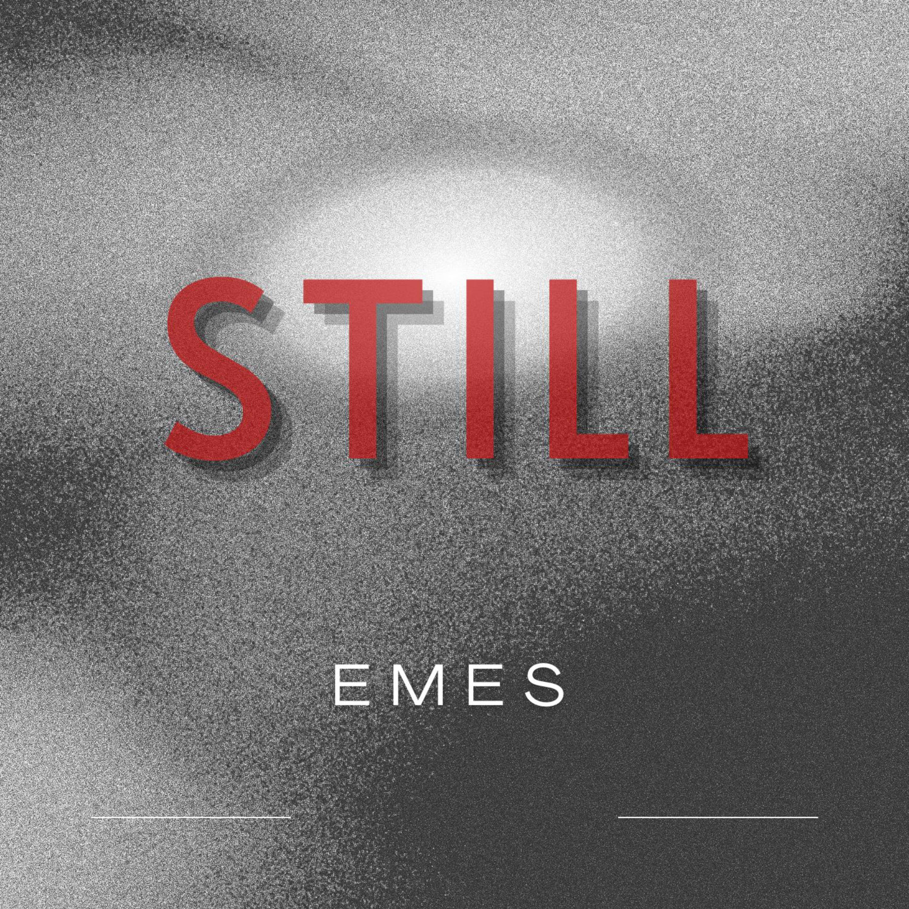 STILL
