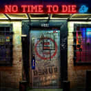 No Time To Die (Feat. Bradley Denniston) (Instrumental)