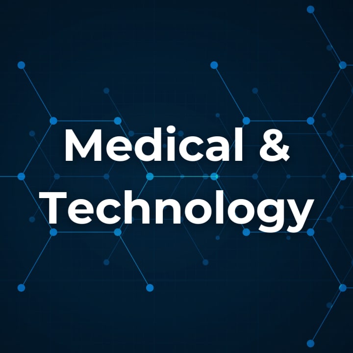 Medical & Technology