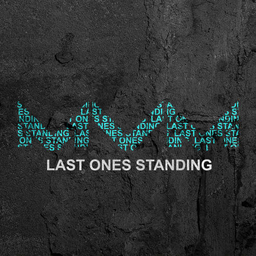 Last Ones Standing (Instrumental)