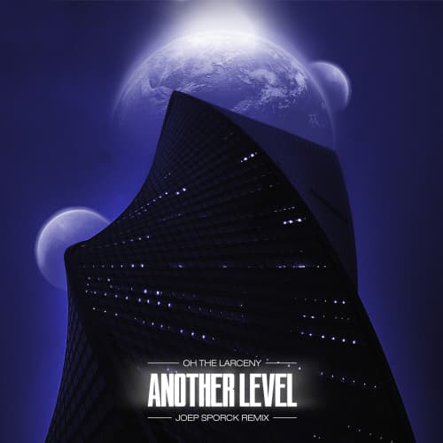 Another Level (Joep Sporck Remix) - Single